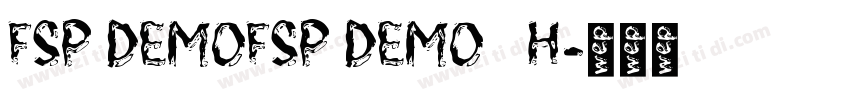 FSP DEMOFSP DEMO   H字体转换